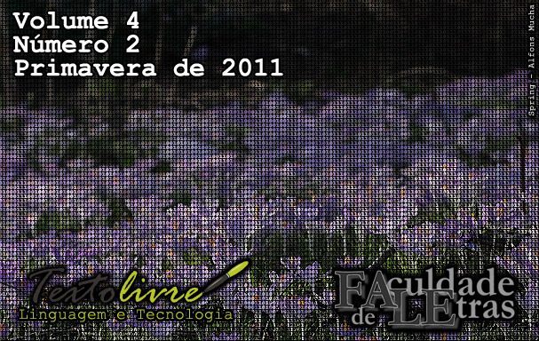 Visualizar v. 4 n. 2 (2011): Texto Livre: Linguagem e Tecnologia